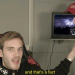 KYS that's a fact meme