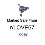 r/LOVE67 members and mods are dweebs. | ❤67; r/LOVE67 | image tagged in memes,marked safe from | made w/ Imgflip meme maker