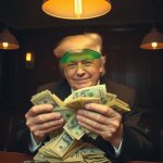 Greedy selfish Trump uses the Presidency to make billions meme