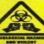 Biological Hazard And Violent