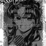 silly's kcc temp | Tell me: what should my user too. Let me know my friends | image tagged in silly's kcc temp | made w/ Imgflip meme maker