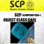 SCP-SLUMPEDBYTHE4-J