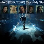 Code 8 (2019/2020) Cast (My Style)