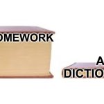 Big book small book | MY HOMEWORK; A DICTIONARY | image tagged in big book small book | made w/ Imgflip meme maker