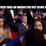 Just check some of my posts if you don’t believe me | ME IF THERE WAS AN AWARD FOR NOT BEING RACIST | image tagged in gifs,racist,funny,memes,funny memes,relatable | made w/ Imgflip video-to-gif maker