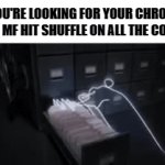 Takes forever to find mine | WHEN YOU'RE LOOKING FOR YOUR CHROMEBOOK BUT SOME MF HIT SHUFFLE ON ALL THE COMPUTERS: | image tagged in gifs,memes,funny,school,chromebook,computer | made w/ Imgflip video-to-gif maker