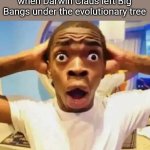 Image Title | Atheists on Sciencemas when Darwin Claus left Big Bangs under the evolutionary tree | image tagged in shocked black guy,atheist,christmas,memes,funny | made w/ Imgflip meme maker