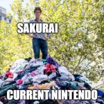 Sakurai Single-handedly carries Nintendo. | SAKURAI; CURRENT NINTENDO | image tagged in trash pile | made w/ Imgflip meme maker