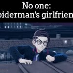 Stop falling or draw the whole Deck, Spiderman's girlfriend! | No one:
Spiderman's girlfriend: | image tagged in gifs,memes,funny,spiderman | made w/ Imgflip video-to-gif maker