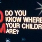 it's 10pm do you know where your children are