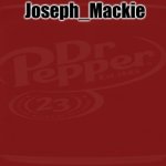 Joseph_Mackie template meme