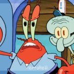 Squidward and Mr. Krabs