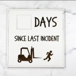 days since last incident