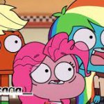 Gumball in My Little Pony?