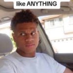 The friend who doesn't like ANYTHING