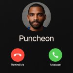 incoming call from puncheon