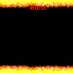 My worst and least favorite show in my opinion that I hate