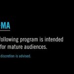 The Following Is Intended Only for Mature Audiences