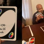 Or Draw 25 Cards (UNO)