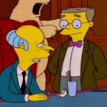 Mr burns with smithers