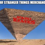 (The Upside Down) | 97% OF STRANGER THINGS MERCHANDISE: | image tagged in upside down | made w/ Imgflip meme maker