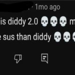 Blud is diddy 2.0