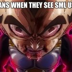 Pure Ragebait | SML FANS WHEN THEY SEE SML USE A.I.: | image tagged in vegeta drool,memes,sml,dragon ball z,vegeta | made w/ Imgflip meme maker