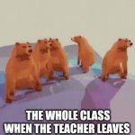 Gifs | THE WHOLE CLASS WHEN THE TEACHER LEAVES | image tagged in gifs,true | made w/ Imgflip video-to-gif maker