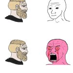 Chad and Angry Wojak