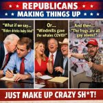 Republicans making things up meme