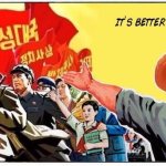 its better in north korea