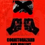 Cognitohazard and violent