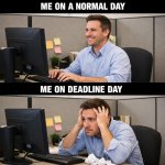 Normal/Deadline Day