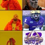 James Madison football meme | image tagged in drake hotline bling,memes,college football,football,sports,nfl memes | made w/ Imgflip meme maker