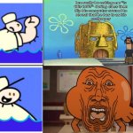 Me Ruining A Fill In Meme #419 | image tagged in ruin this fill in meme 419 | made w/ Imgflip meme maker