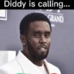 Yo Cent , Watch your back when I'm out | 50 Cent :
-creates a documentary of diddy-
The Next day: | image tagged in diddy is calling,p diddy,oil up | made w/ Imgflip meme maker