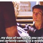 Firefly Mal coming to a middle