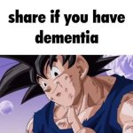 dementia? meme