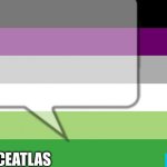 Aroaceatlas announcement template meme