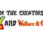 From The Creators of Toy Story and Wallace & Gromit Logo