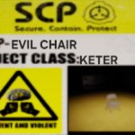SCP EVIL CHAIR