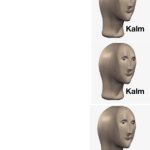 kalm kalm kalm template