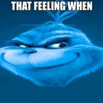 that feeling meme