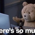 Ted's Search History GIF Template