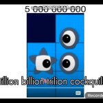 Numberblock Cursed 5000000000