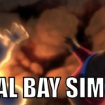 Micheal Bay Simulator