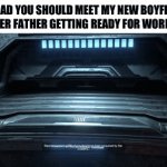 I’ve seen a lot of jokes about this, accurate or no? | GIRL: DAD YOU SHOULD MEET MY NEW BOYFRIEND!!
HER FATHER GETTING READY FOR WORK: | image tagged in gifs,accurate,i have several questions,relatable,doom eternal,shotgun | made w/ Imgflip video-to-gif maker