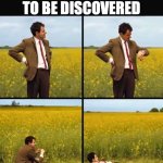 Choose stream to post in | OTROVERTS WAITING TO BE DISCOVERED | image tagged in mr bean waiting | made w/ Imgflip meme maker