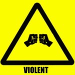 Violent