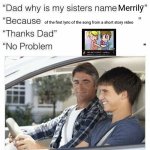 Why is my sister's name Rose | Merrily; of the first lyric of the song from a short story video | image tagged in why is my sister's name rose,nostalgia,childhood,2010s,youtube,nostalgic | made w/ Imgflip meme maker